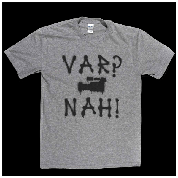 Var Nah Regular T-Shirt