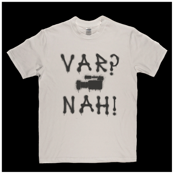 Var Nah Regular T-Shirt