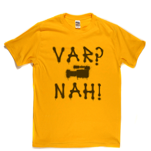 Var Nah Regular T-Shirt
