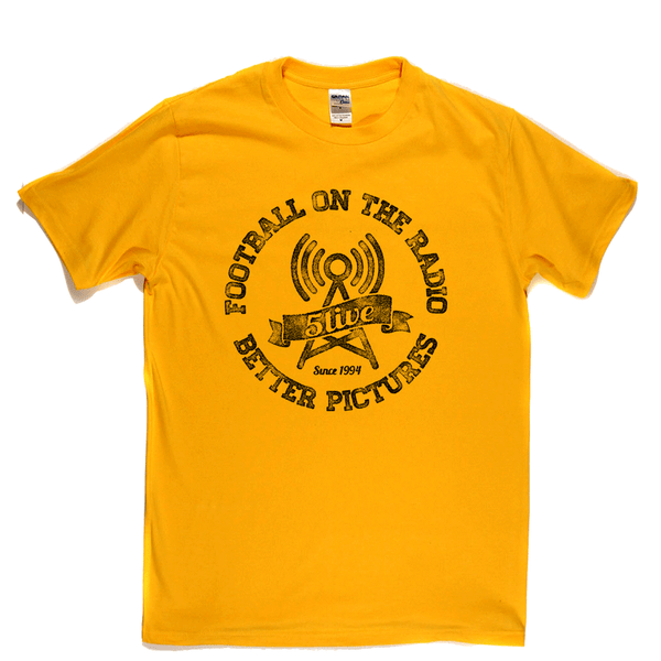 Football On The Radio 5 Live Better Pictures Regular T-Shirt