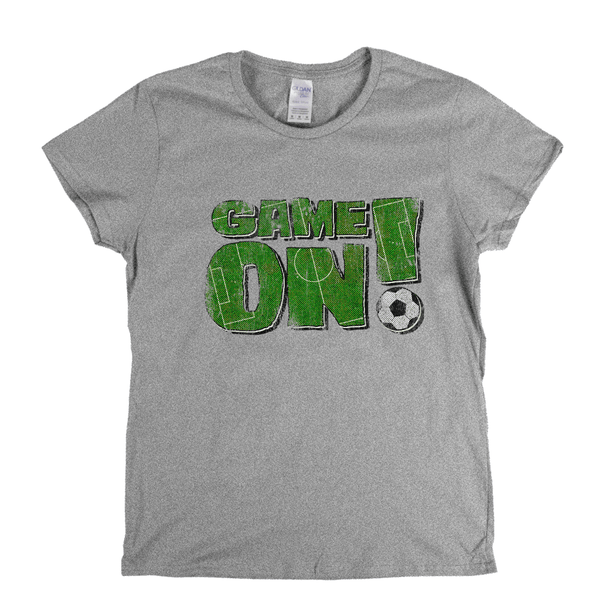 Game On Womens T-Shirt