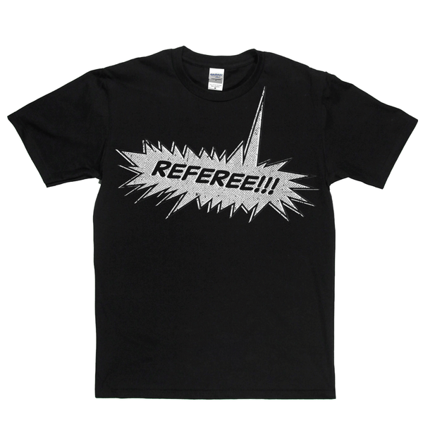 Referee Regular T-Shirt