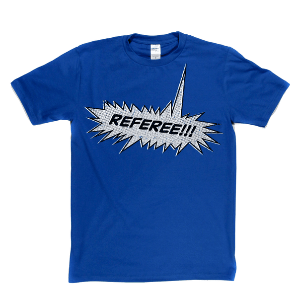 Referee Regular T-Shirt