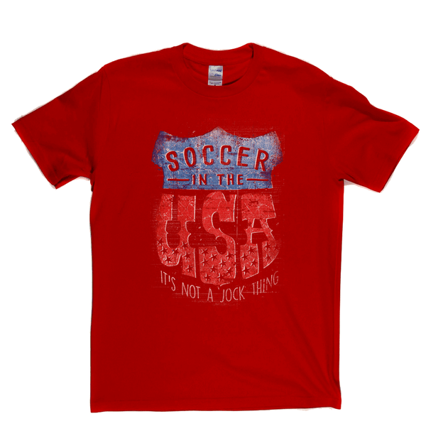 Soccer In The Usa Regular T-Shirt