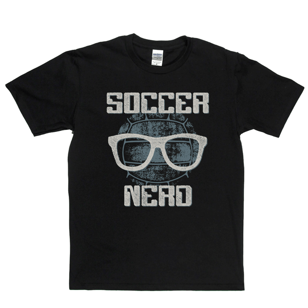 Soccer Nerd Regular T-Shirt