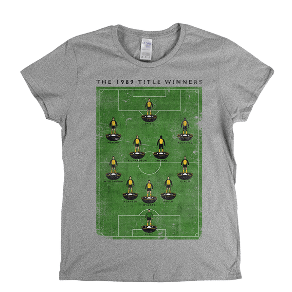 The 1989 Title Winners Womens T-Shirt