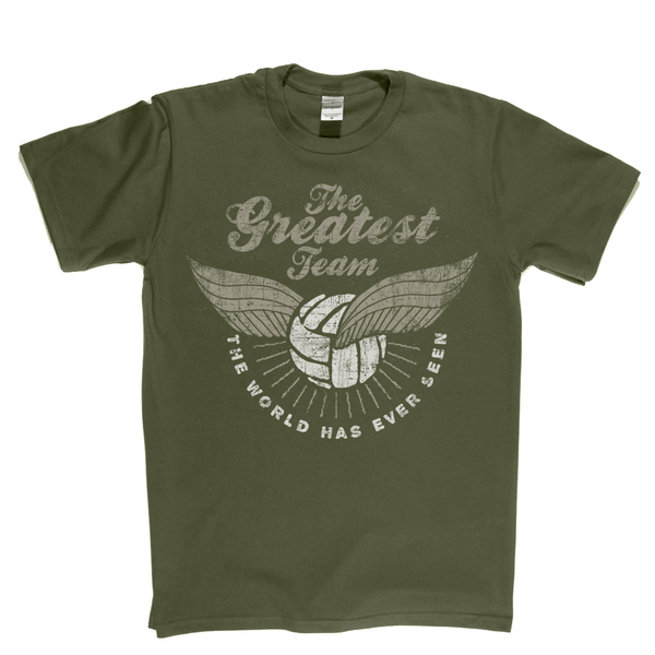 The Greatest Team Regular T-Shirt