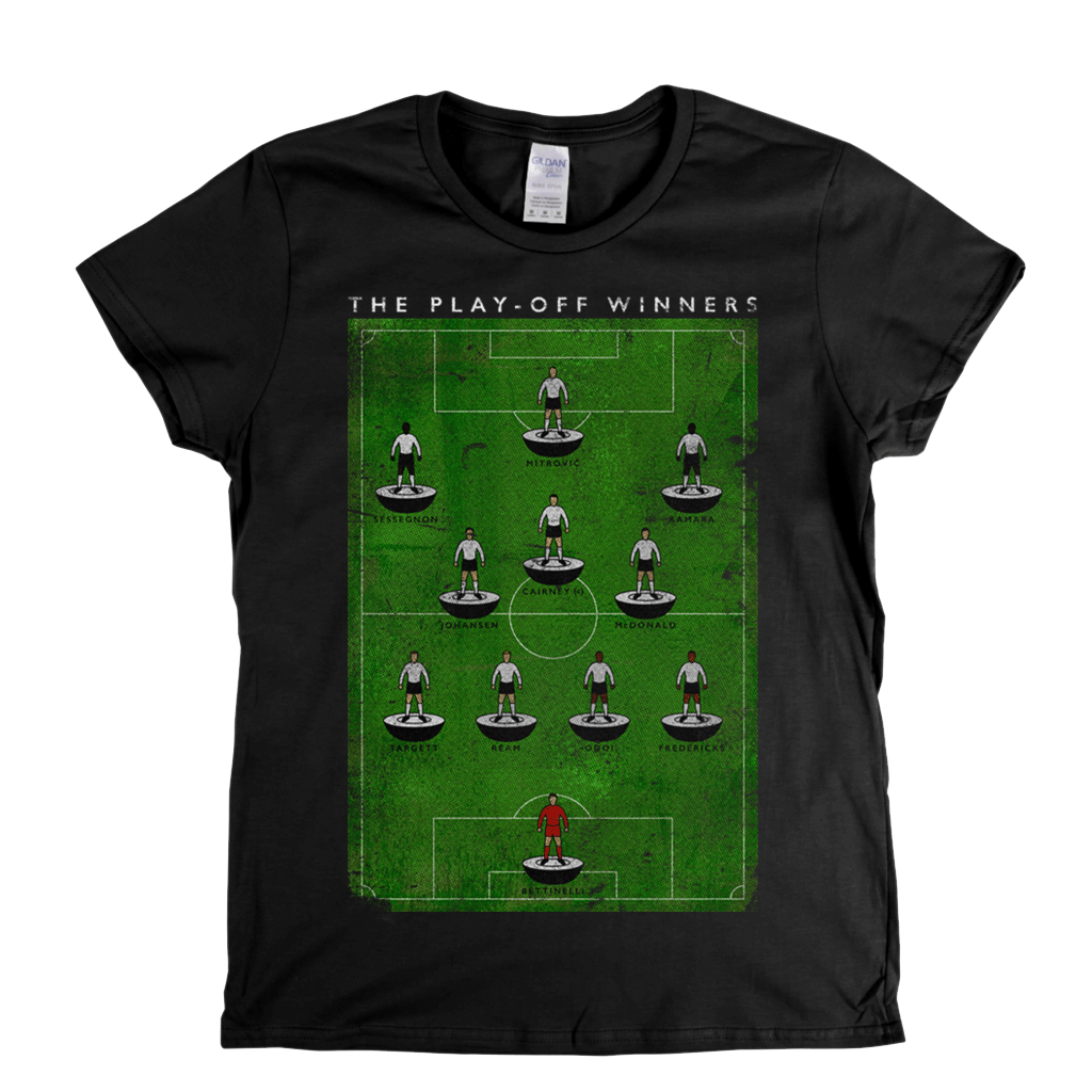 The Play Off Winners Womens T-Shirt