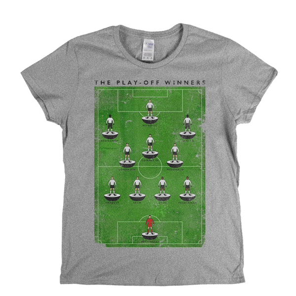 The Play Off Winners Womens T-Shirt